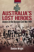 Australia's Lost Heroes by Damien Wright (Paperback)