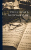 Pages From A Musician S Life by Mritz Busch (Hardcover)