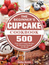 The Beginner's Cupcake Cookbook by Phillip Merritt (Hardcover)