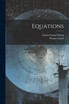 Equations by Florian Cajori (Paperback)