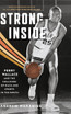 Strong Inside by Andrew Maraniss (Hardcover)