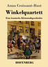 Winkelquartett : Eine komische Kleinstadtgeschichte by Anna Croissant-Rust (Paperback)