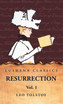 Resurrection Vol. 1 by Leo Tolstoy (Hardcover)