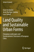 Land Quality and Sustainable Urban Forms by Ilaria Tombolini (Paperback)