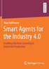 Smart Agents for the Industry 4.0 by Max Hoffmann (Paperback)
