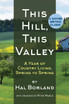 This Hill, This Valley by Hal Borland (Paperback)