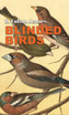 BLINDED BIRDS by B. Fulton Jennes (Hardcover)