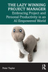 The Lazy Winning Project Manager by Peter Taylor (Paperback)