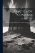 Practica De Conjurar (Paperback)