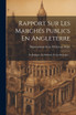 Rapport Sur Les Marchés Publics En Angleterre (Paperback)