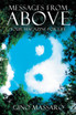 Messages from Above : Your Magazine for Life by Gino Massaro (Paperback)