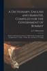 A Dictionary, English and Marathi, Compiled for the Government of Bombay (Paperback)