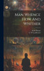 Man Whence How And Whither (Hardcover)