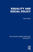 Equality and Social Policy by Albert Weale (Paperback)