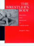 The Wrestler's Body