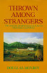 Thrown Among Strangers