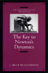 The Key to Newton's Dynamics
