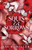 Souls and Sorrows