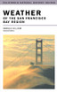 Weather of the San Francisco Bay Region