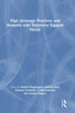 High Leverage Practices and Students with Extensive Support Needs