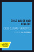Child Abuse and Neglect