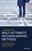 A Handbook on Multi-Attribute Decision-Making Methods