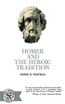 Homer and the Heroic Tradition
