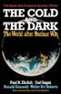 The Cold and the Dark