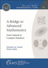 A Bridge to Advanced Mathematics