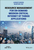Resource Management for On-Demand Mission-Critical Internet of Things Applications