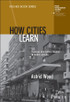 How Cities Learn
