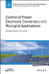 Control of Power Electronic Converters with Microgrid Applications