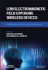 Low Electromagnetic Field Exposure Wireless Devices