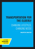 Transportation for the Elderly