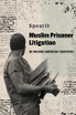 Muslim Prisoner Litigation