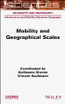 Mobility and Geographical Scales