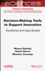 Decision-making Tools to Support Innovation