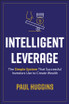 Intelligent Leverage