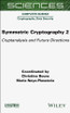 Symmetric Cryptography, Volume 2