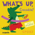What's Up, Crocodile