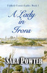 A Lady in Irons