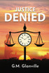 Justice Denied