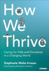 How We Thrive