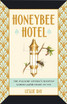 Honeybee Hotel