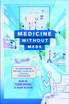 Medicine without Meds