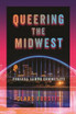 Queering the Midwest