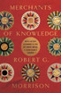Merchants of Knowledge