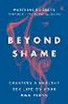 Beyond Shame