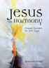 Jesus the Harmony