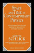 Space and Time in Contemporary Physics